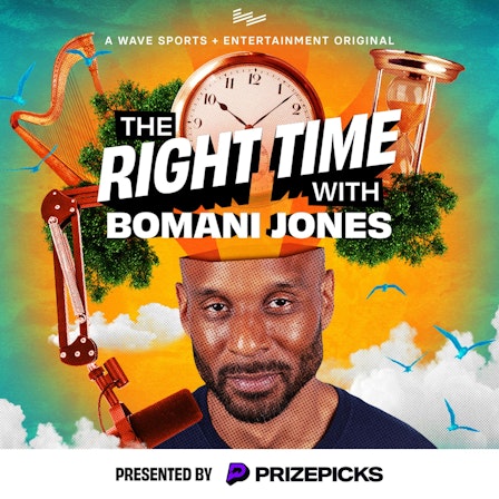 The Right Time with Bomani Jones