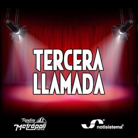 Tercera Llamada - Notisistema