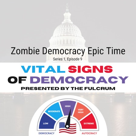 Vital Signs of Democracy