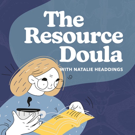 The Resource Doula