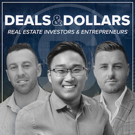 Deals & Dollars: Real Estate Investors and Entrepreneurs