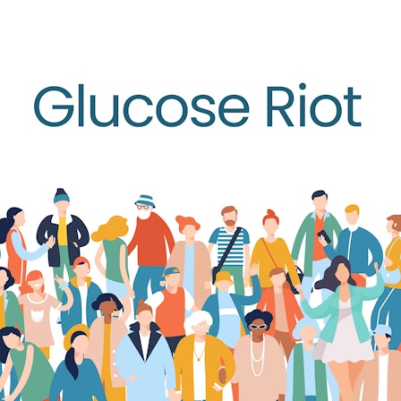 Glucose Riot