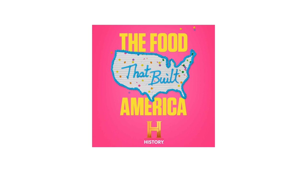 The Food That Built America the-food-that-built-america