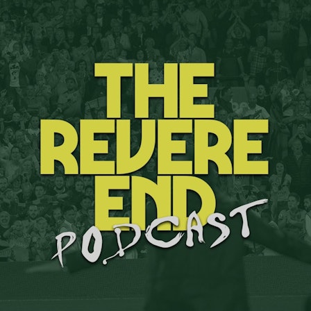 The Revere End Podcast: A Norwich City Show