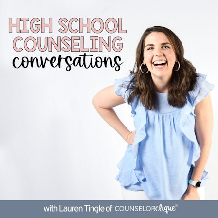 High School Counseling Conversations®