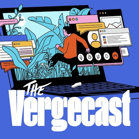 The Vergecast