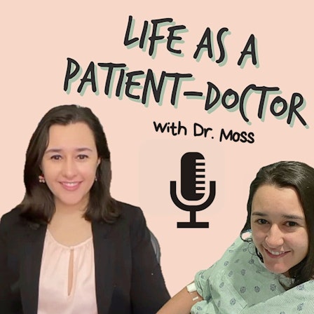 Life as a Patient-Doctor