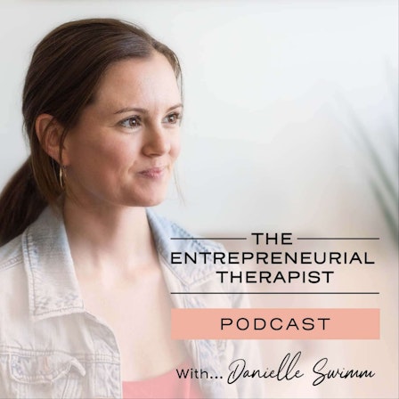 The Entrepreneurial Therapist Podcast