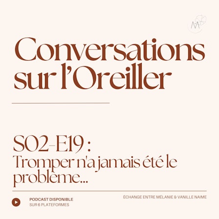 Conversations sur l'Oreiller