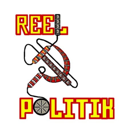 Reel Politik Podcast