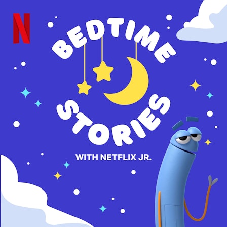 Bedtime Stories with Netflix Jr.