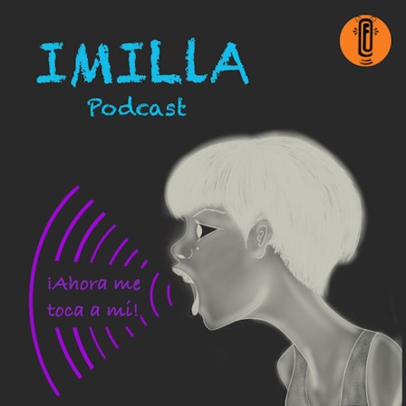 Imilla Podcast