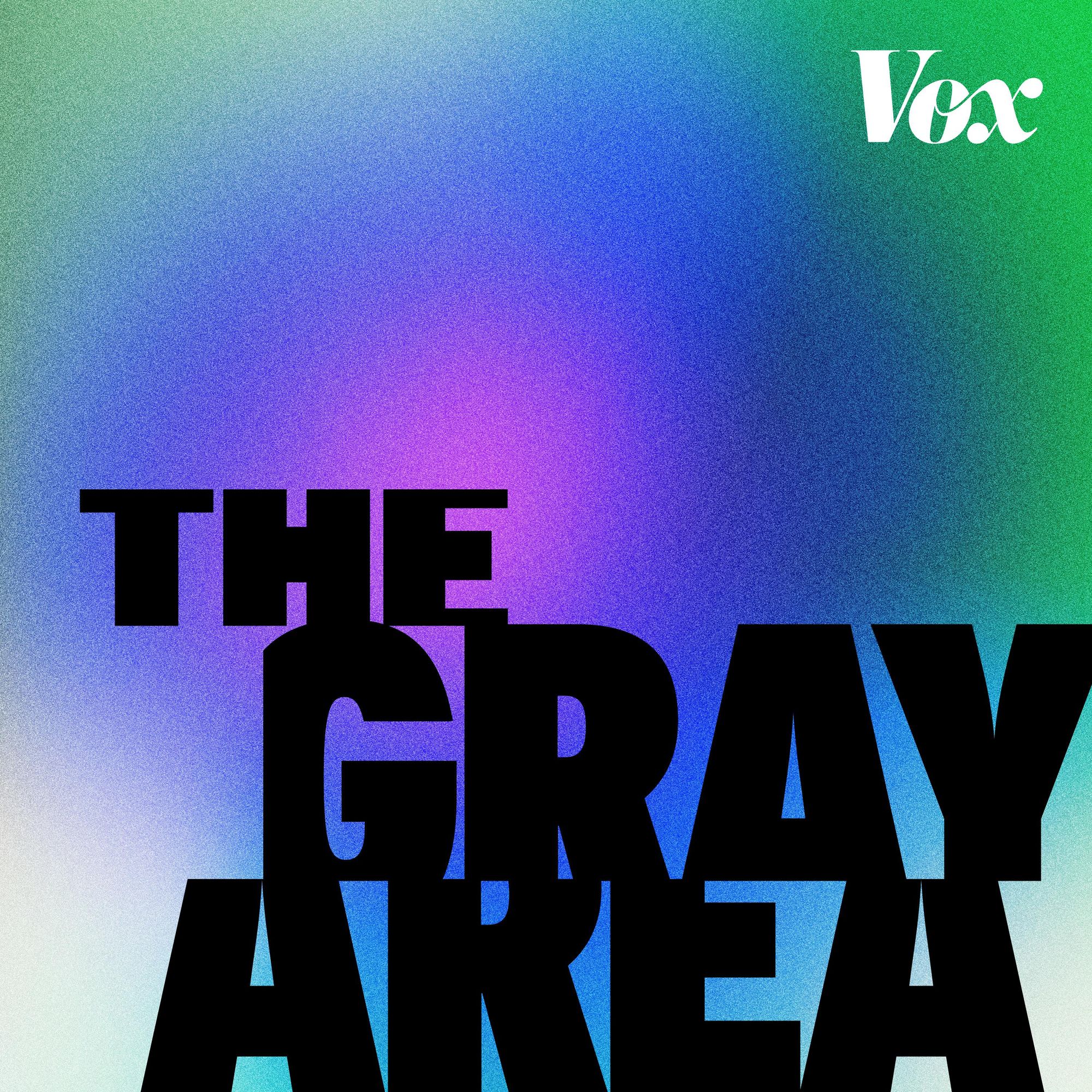 The Gray Area With Sean Illing