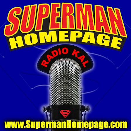 Superman Homepage - "Radio KAL"