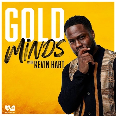 Gold Minds with Kevin Hart