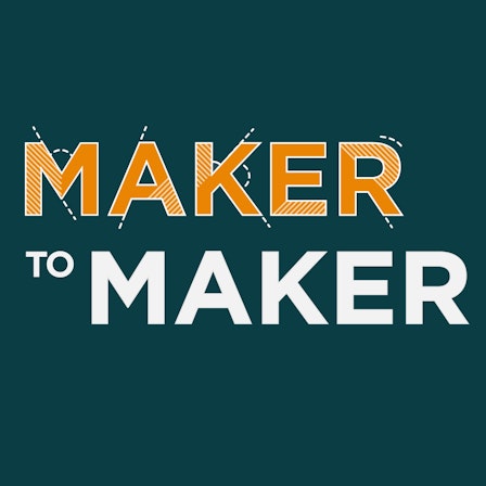 Maker to Maker
