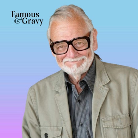 Famous and Gravy