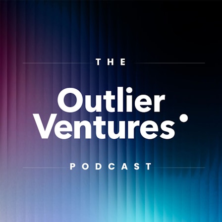 The Outlier Ventures Podcast