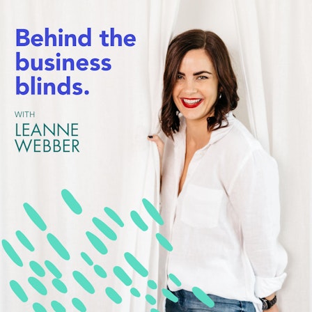 Behind the Business Blinds