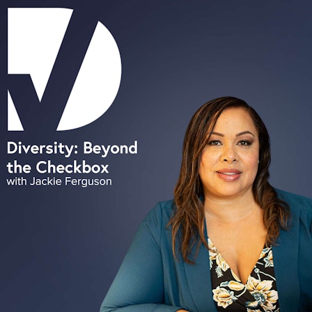 Diversity: Beyond the Checkbox