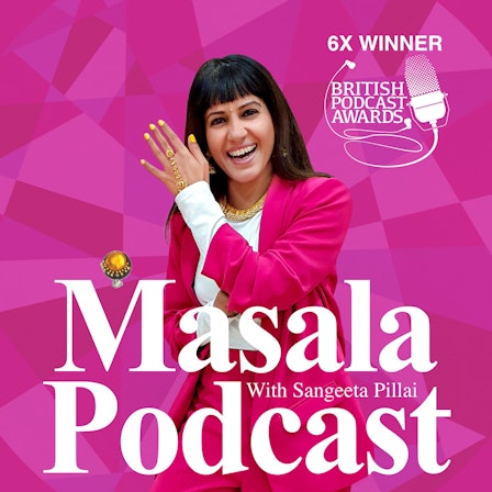 Masala Podcast: The South Asian feminist podcast