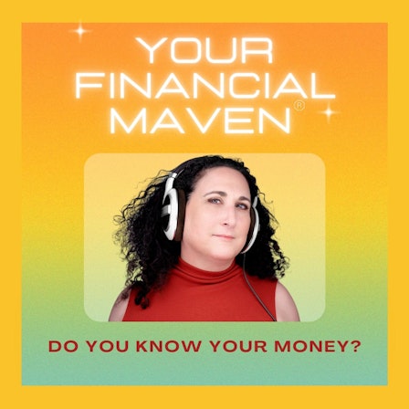 Your Financial Maven®