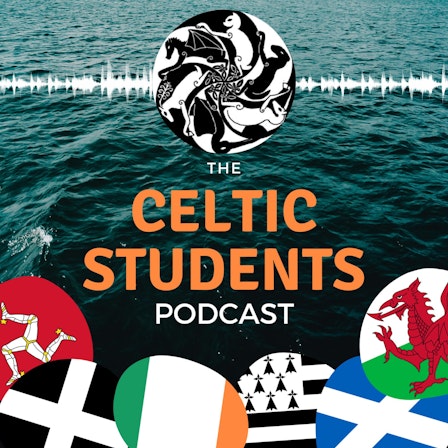 Celtic Students Podcast