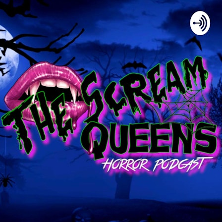 The Scream Queens