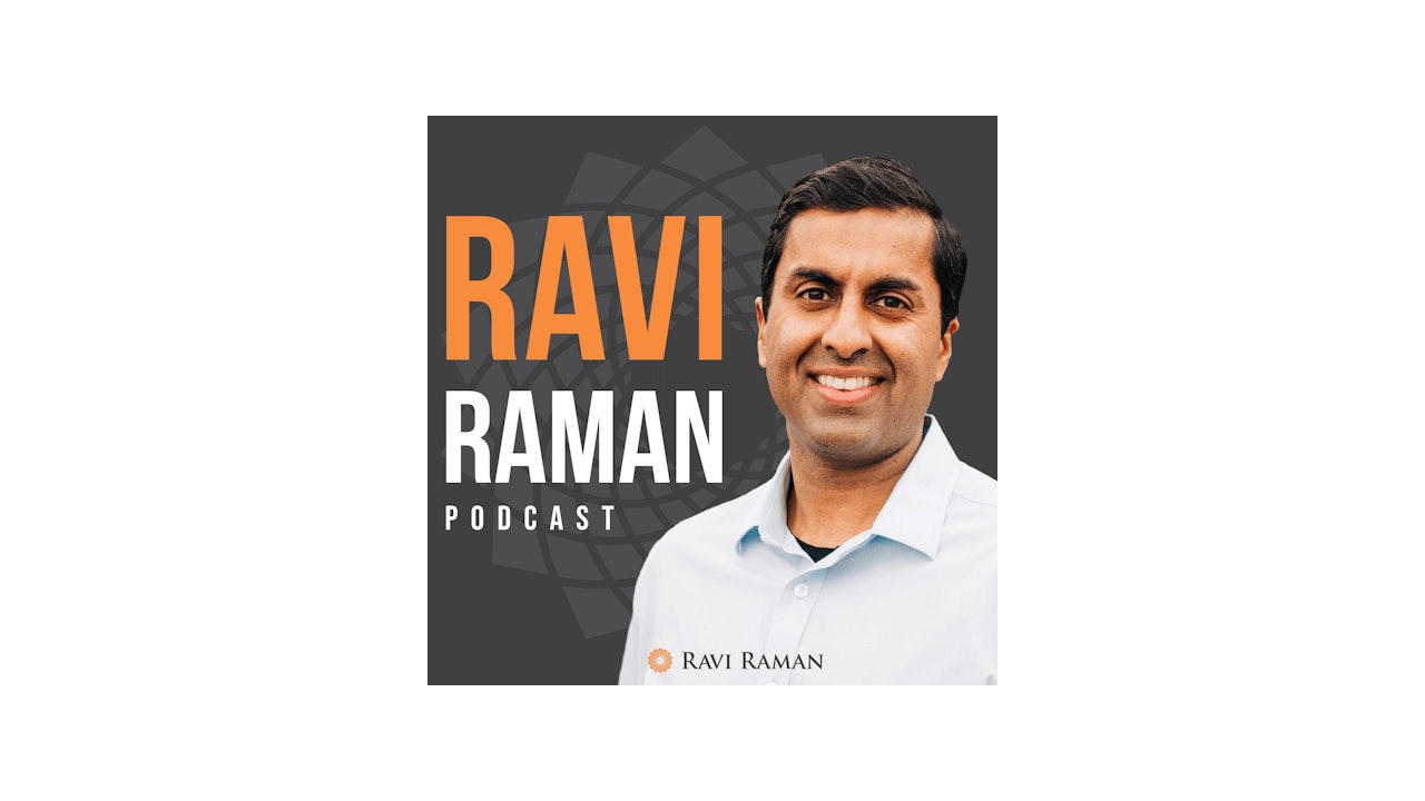 Ravi Raman Podcast