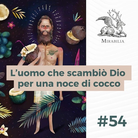 Mirabilia - Il Podcast delle storie straordinarie