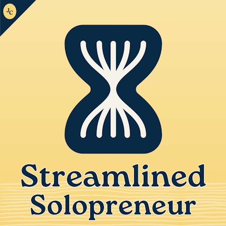 Streamlined Solopreneur: Tips to Help Solopreneurs Become Automators