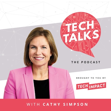 Tech Talks with Cathy Simpson
