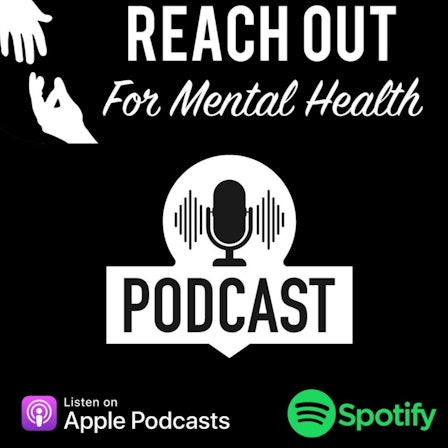 Reach Out For Mental Health