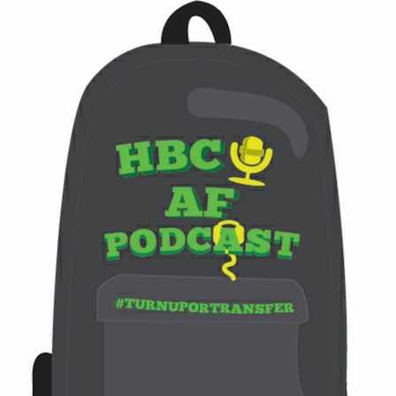 HBCU AF Podcast