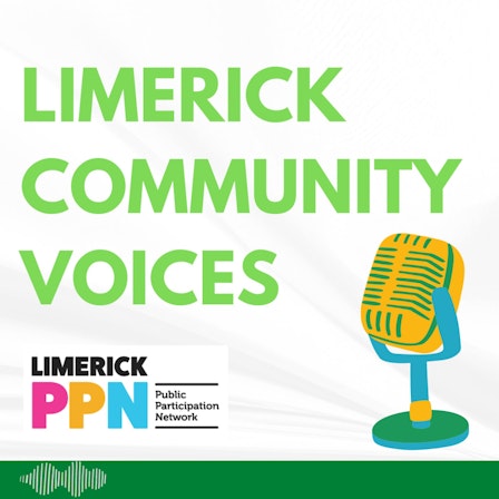 Limerick Community Voices - by Limerick PPN