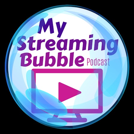 My Streaming Bubble