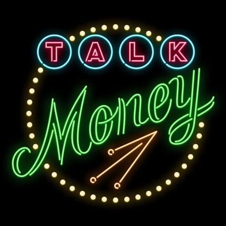 Talk Money