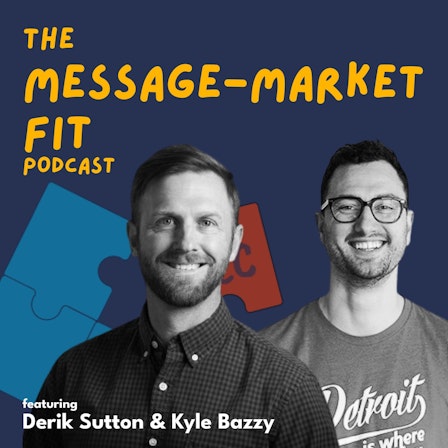 The Message-Market Fit Podcast