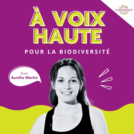 À voix haute pour la biodiversité