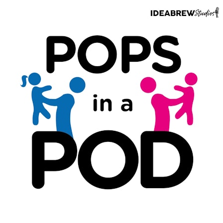 Pops in a Pod