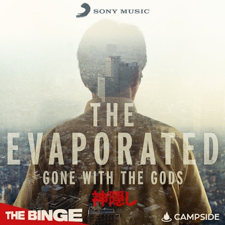 Evaporated: Gone with the Gods