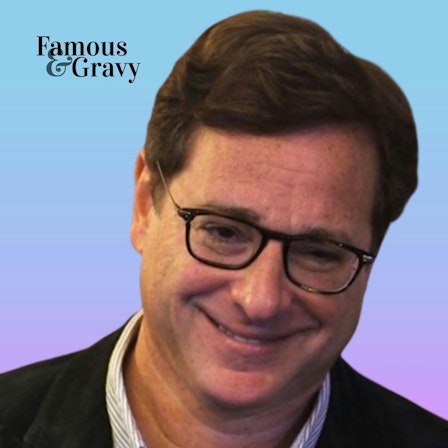 Famous and Gravy