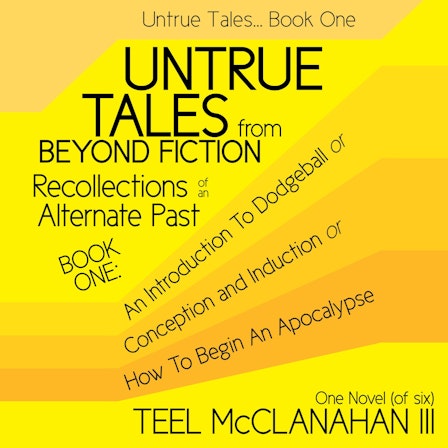 Untrue Tales... Book One