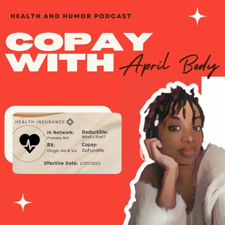 Copay With April Body