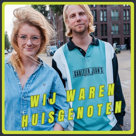 Wij Waren Huisgenoten