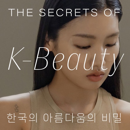 Secrets of K-Beauty