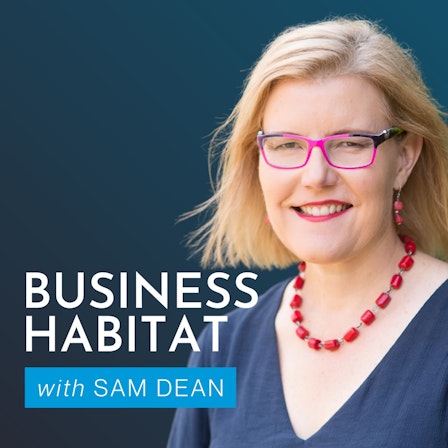 Business Habitat with Sam Dean