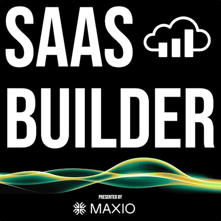 SaaS Builder Podcast