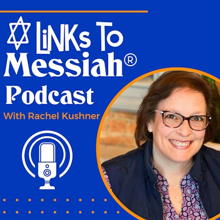 Links to Messiah Podcast