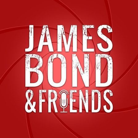 James Bond & Friends